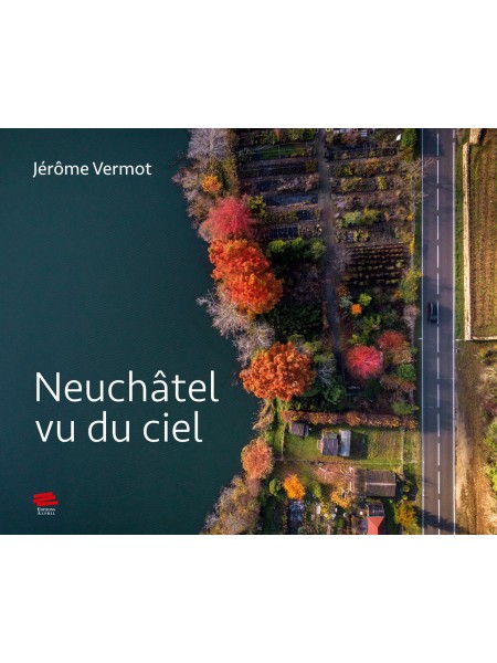 Neuchâtel vu du ciel