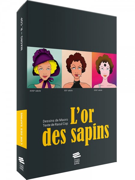 L’or des Sapins. Coffret
