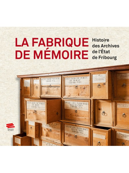 La fabrique de mémoire